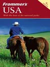 Frommer's USA: Frommer's Complete Series, Book 84